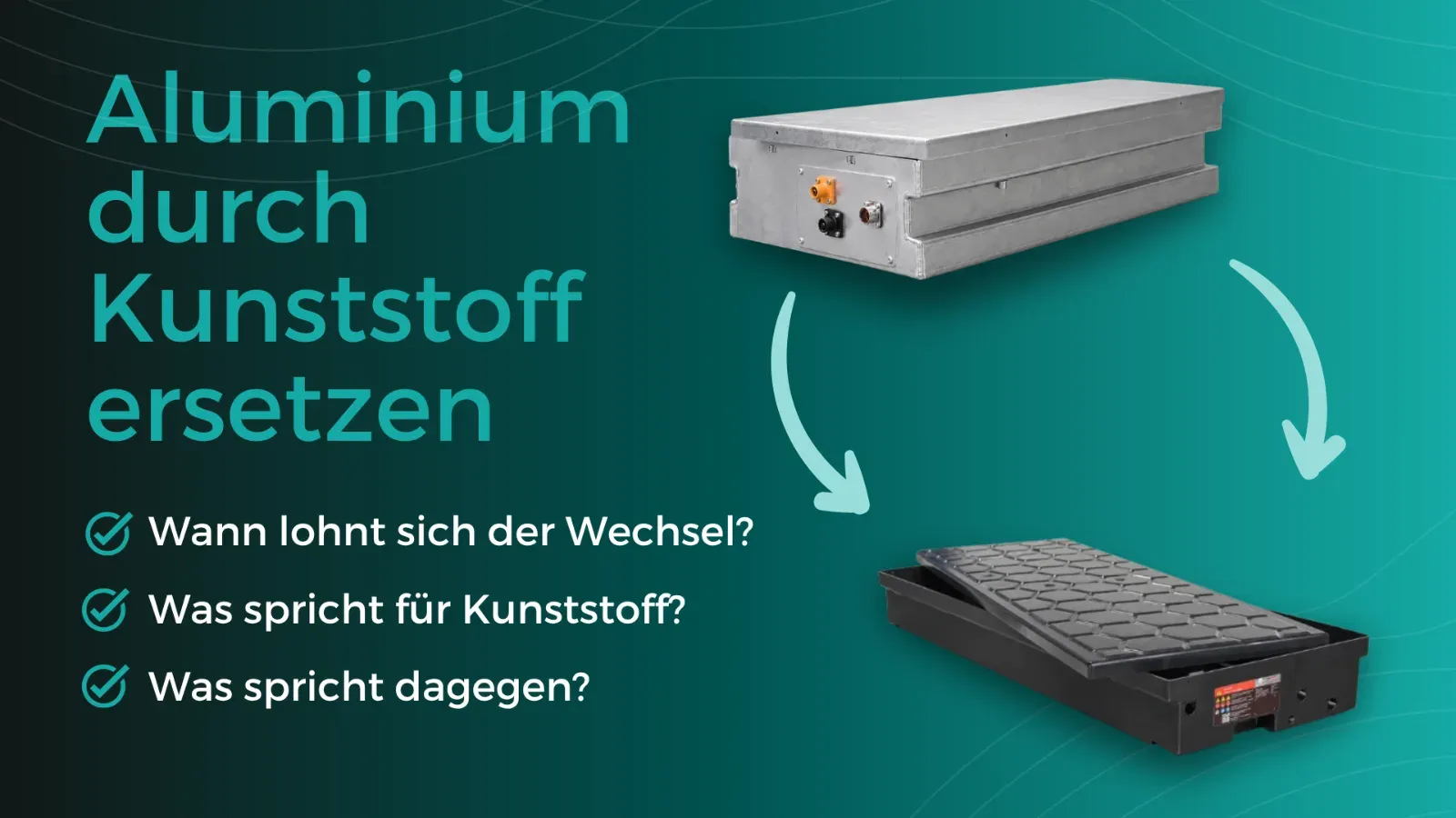 Kunststoff ersetzt Metall_Blogbanner