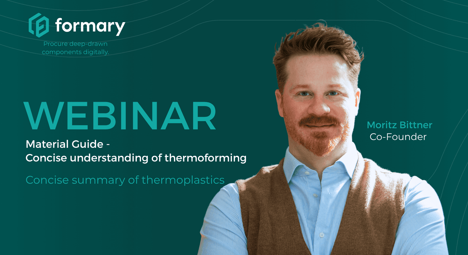 Webinar: Material Guide – Compact Knowledge on Thermoforming